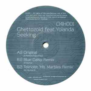Ghettozoid feat. Yolanda - Seeking mp3 album