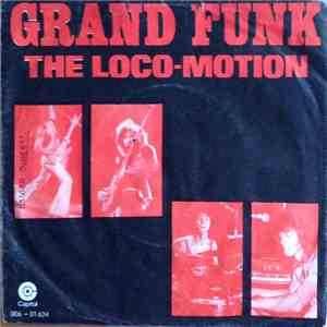 Grand Funk - The Loco-Motion mp3 album
