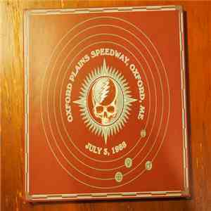 Grateful Dead - 30 Trips Around The Sun: Oxford Plains Speedway, Oxford, ME July 3, 1988 mp3 album