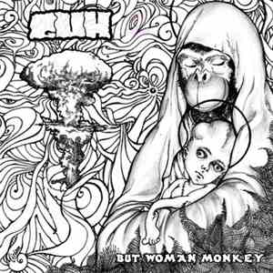 Gum  - But Woman Monkey mp3 album
