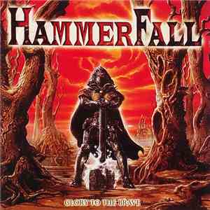 HammerFall - Glory To The Brave mp3 album