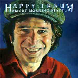 Happy Traum - Bright Morning Stars mp3 album
