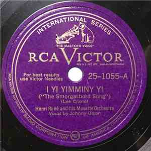 Henri René And His Musette Orchestra - I Yi Yimminy Yi / The Rain Polka mp3 album