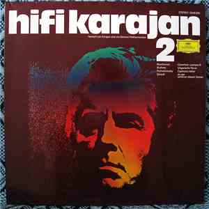 Herbert von Karajan Und Die Berliner Philharmoniker - Hifi Karajan 2 mp3 album