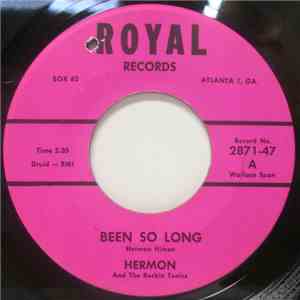 Hermon And The Rocking Tonics - Been So Long / Georgia Grind mp3 album
