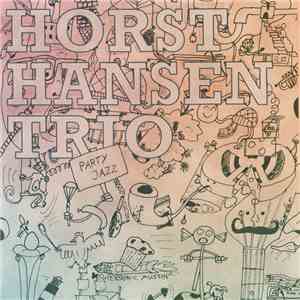Horst Hansen Trio - Party Jazz mp3 album