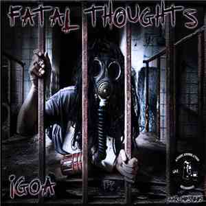 iGoA - Fatal Thoughts mp3 album