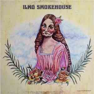 Ilmo Smokehouse - Ilmo Smokehouse mp3 album