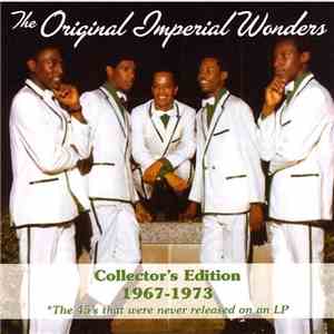 Imperial Wonders - The Original Imperial Wonders (Collector's Edition 1967 - 1973) mp3 album