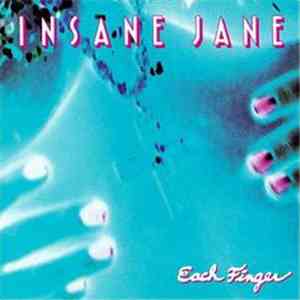 Insane Jane - Each Finger mp3 album