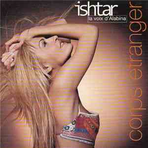 Ishtar Alabina - Corps Etranger mp3 album