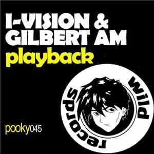 I-Vision & Gilbert AM - Playback mp3 album