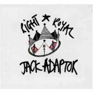 Jack Adaptor - Right Royal mp3 album
