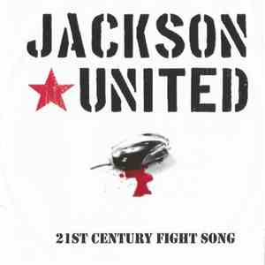Jackson United - 21st Century Fight Song mp3 album