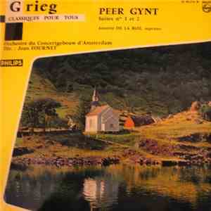 Jean Fournet, Orchestre Du Concertgebouw D'Amsterdam, Edvard Grieg - Peer Gynt Suites Nos. 1 Et 2 mp3 album