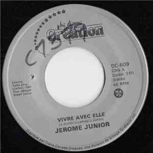 Jerome Junior - Vivre Avec Elle mp3 album