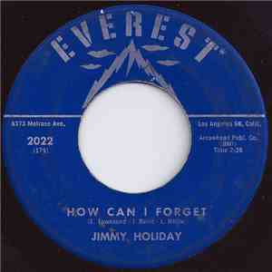 Jimmy Holiday - How Can I Forget mp3 album