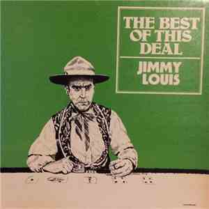 Jimmy Louis - The Best Of This Deal mp3 album