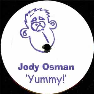 Jody Osman / The Cheeky Crew - Yummy! / Tony... mp3 album