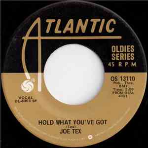 Joe Tex - Hold What You've Got / Show Me mp3 album