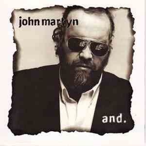 John Martyn - And. mp3 album