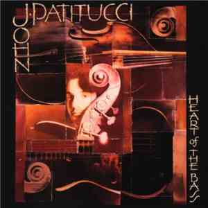 John Patitucci - Heart Of The Bass mp3 album