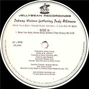 Johnny Vicious - Move Your Body (House Music Anthem) / U Can Rok My Body mp3 album