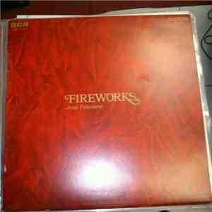 José Feliciano - Fireworks mp3 album