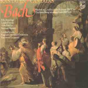 J.S. Bach, Ameling • Finnie • Baldin • Ramey, English Chamber Orchestra, Raymond Leppard - Cantatas • Kantaten «Wachet Auf, Ruft Uns Die Stimme» BWV 140 / «Ein Feste Burg Ist Unser Gott» BWV 80 mp3 album