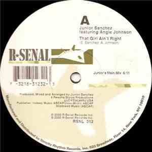 Junior Sanchez Featuring Angie Johnson - That Girl Ain't Right mp3 album