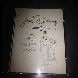 Jussi Björling - Live! Holland 1939, Norway 1954 mp3 album