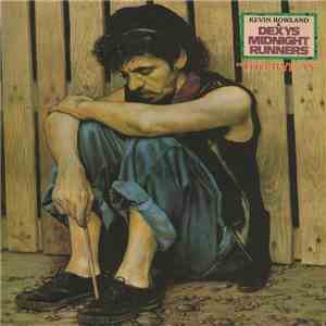 Kevin Rowland, Dexys Midnight Runners - Too-Rye-Ay mp3 album