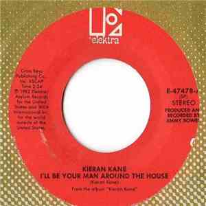 Kieran Kane - I'll Be Your Man Around The House / Blue All Over You mp3 album