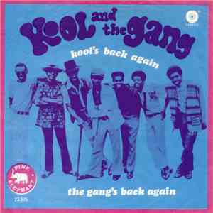 Kool And The Gang - Kool's Back Again / The Gang's Back Again mp3 album