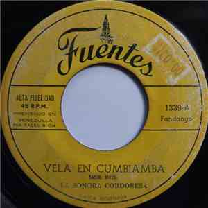 La Sonora Cordobesa - Vela En Cumbiamba / El Pajaro Picón mp3 album