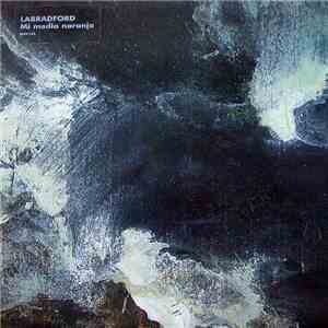Labradford - Mi Media Naranja mp3 album