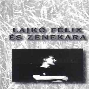 Lajkó Félix És Zenekara - Lajkó Félix És Zenekara mp3 album