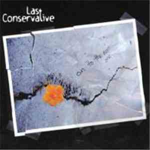 Last Conservative - On To The Next One mp3 album