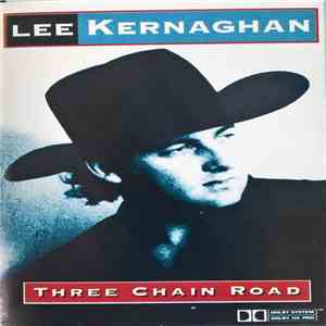Lee Kernaghan - Three Chain Road mp3 album