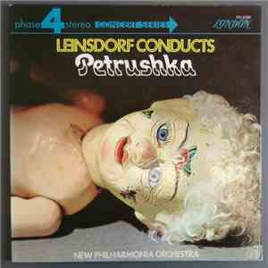 Leinsdorf, New Philharmonia Orchestra - Petrushka (Version Of 1911) (A Burlesque In Four Scenes) mp3 album