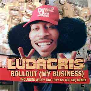 Ludacris - Rollout (My Business) mp3 album