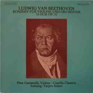 Ludwig van Beethoven - Konzert Für Violine Und Orchester D-Dur Op. 61 mp3 album