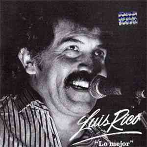 Luis Rico - Lo Mejor mp3 album