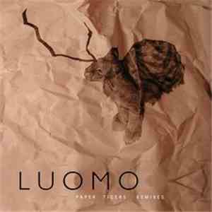 Luomo - Paper Tigers Remixes mp3 album