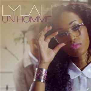 Lylah - Un Homme mp3 album
