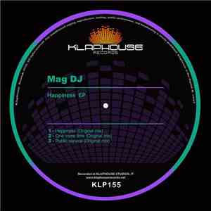 Mag DJ - Happiness EP mp3 album