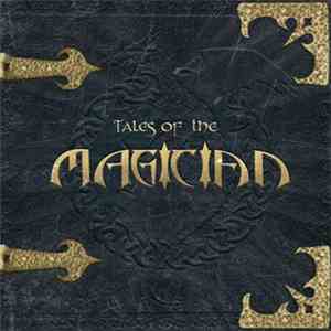 Magician  - Tales Of The Magician mp3 album