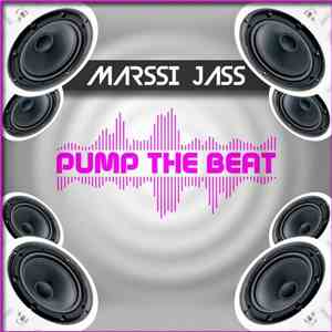 Marssi Jass - Pump The Beat mp3 album