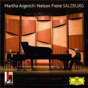 Martha Argerich | Nelson Freire - Salzburg mp3 album