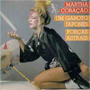 Martha Coração - Um Garoto Japonês mp3 album